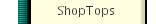 ShopTops
